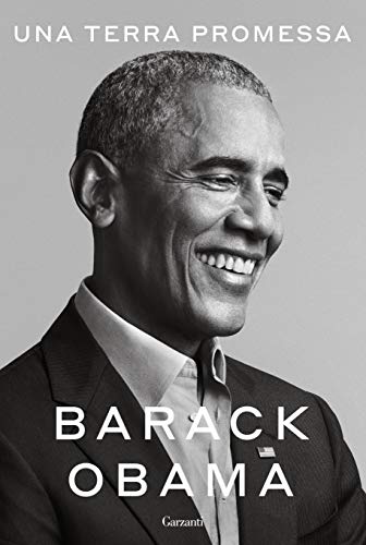 Barack Obama - Una terra promessa