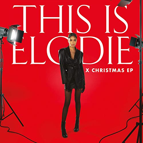 Elodie - This Is Elodie (X Christmas)