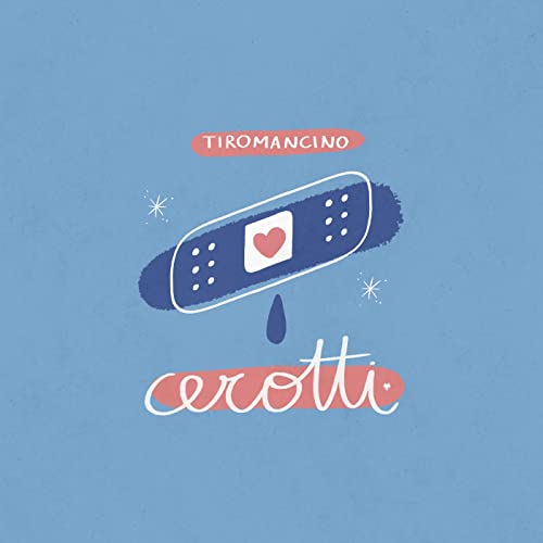 Tiromancino - Cerotti