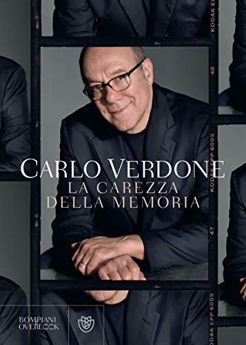 Carlo Verdone - La carezza della memoria