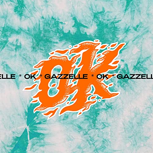 Gazzelle - OK