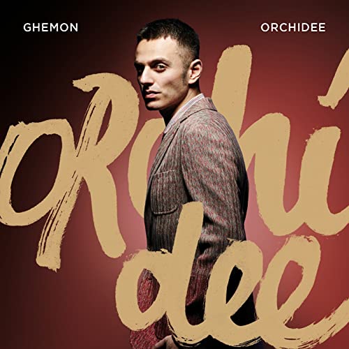 Ghemon - ORCHIdee