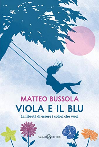 Matteo Bussola - Viola e il Blu