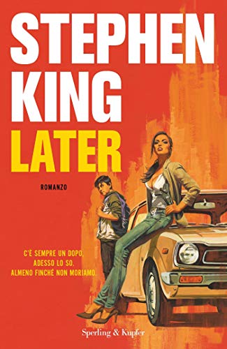 Stephen King - Later. Ediz. italiana