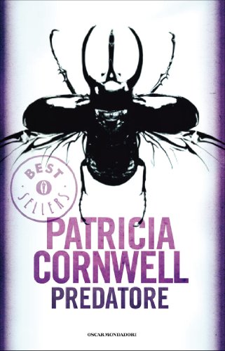 Patricia Cornwell - Predatore (Kay Scarpetta Vol. 14)
