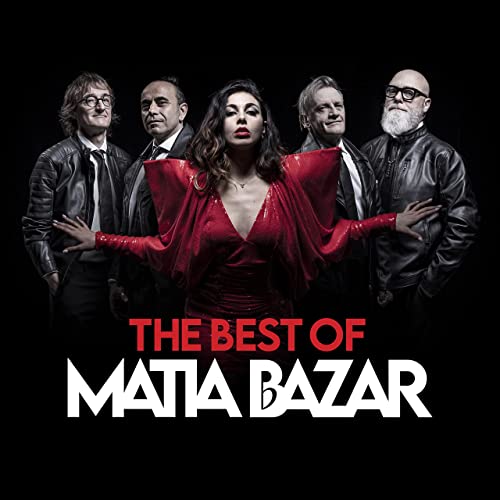 Matia Bazar - The Best of