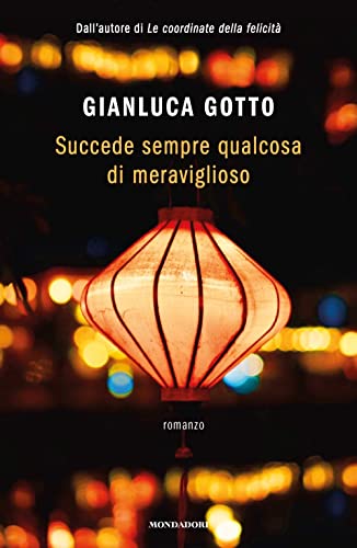 Gianluca Gotto - Succede sempre qualcosa di meraviglioso